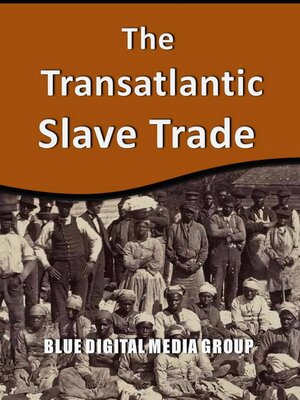 cover image of The Transatlantic Slave Trade